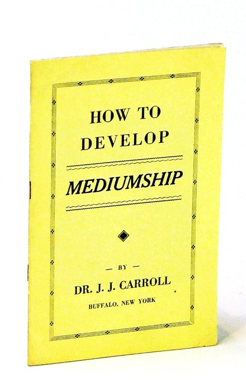 How to Develop Mediumship