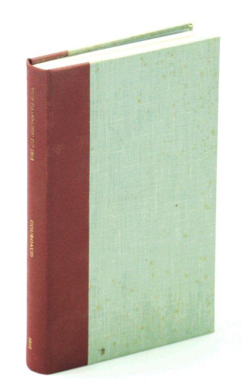 The Campaign of 1815 [MDCCCXV]: Or, A Narrative of the Military Operations Which Took Place in France and Belgium During the Hundred Days