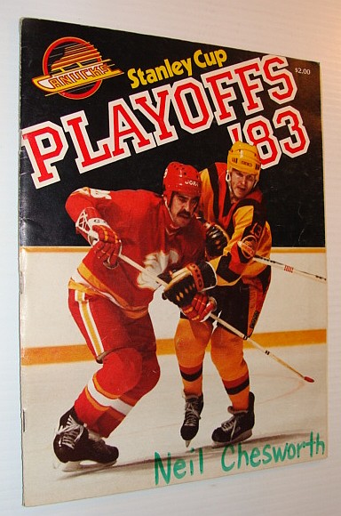 Vancouver Canucks Hockey Magazine - Stanley Cup Playoffs 1983