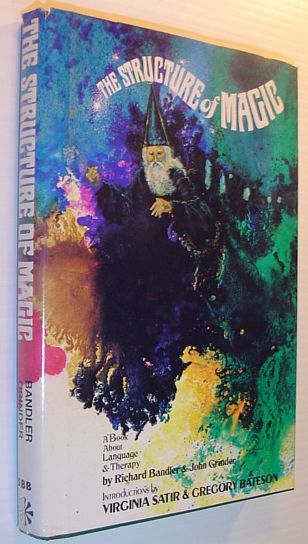 Image for The Structure of Magic - I (One): A Book About Language Therapy The Structure of Magic - I (One): A Book About Language Therapy