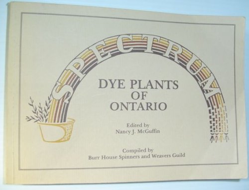 Spectrum - Dye Plants of Ontario