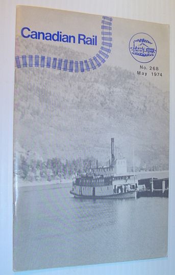 Canadian Rail, Number 268, May 1974