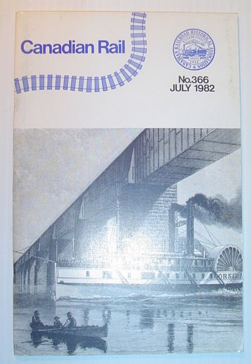 Canadian Rail, Number 366, July 1982