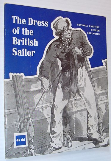 Image for The Dress of the British Sailor The Dress of the British Sailor