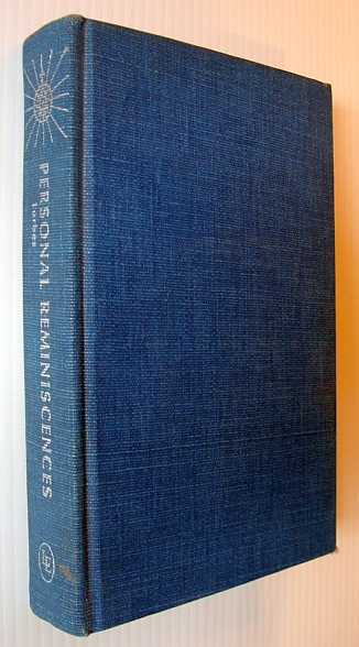 Personal Reminiscences - American Maritime History: To Which is Added Rambling Recollections Connected with China