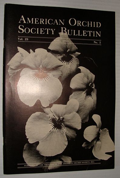 American Orchid Society Bulletin Vol. 23 May, 1954 No. 5