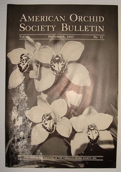 American Orchid Society Bulletin Vol. 26 November, 1957 No. 11