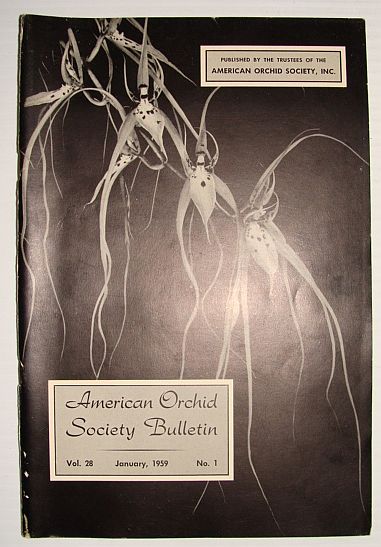 American Orchid Society Bulletin Vol. 28 January, 1959 No. 1