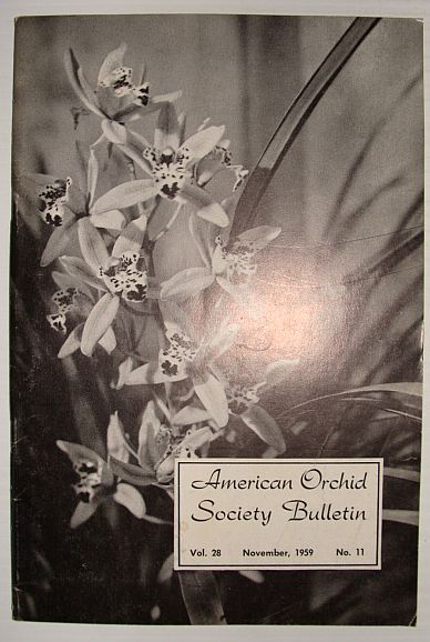 American Orchid Society Bulletin Vol. 28 November, 1959 No. 11