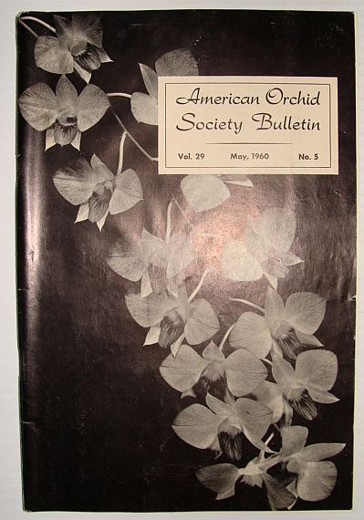 American Orchid Society Bulletin Vol. 29 May, 1960 No. 5