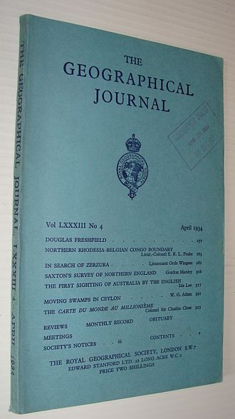 Image for The Geographical Journal, LXXXIII 4. - April 1934 The Geographical Journal, LXXXIII 4. - April 1934