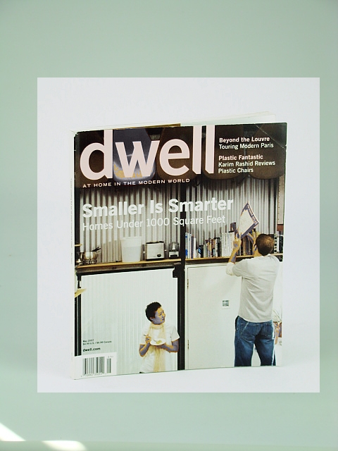 Image for Dwell Magazine - At Home in the Modern World, May 2007 - Homes Under 1,000 Square Feet Dwell Magazine - At Home in the Modern World, May 2007 - Homes Under 1,000 Square Feet