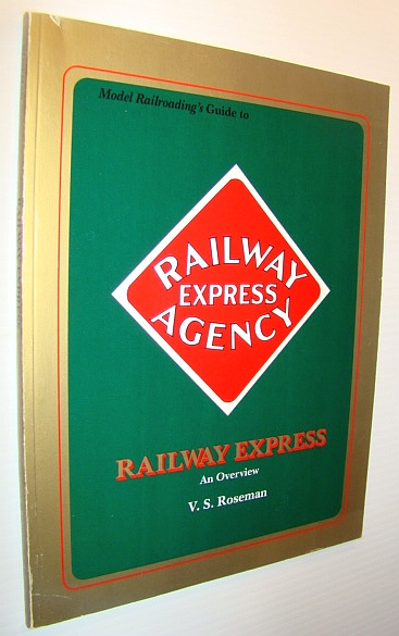 Model Railroading's Guide to the Railway Express (Agency) (REA): An Overview