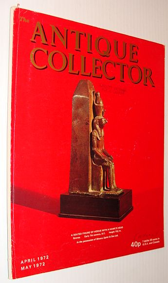 The Antique Collector Magazine, April 1972 / May 1972
