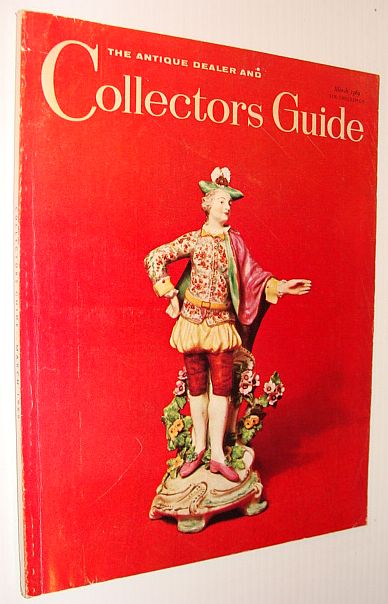 The Antique Dealer and Collector's Guide, March 1969