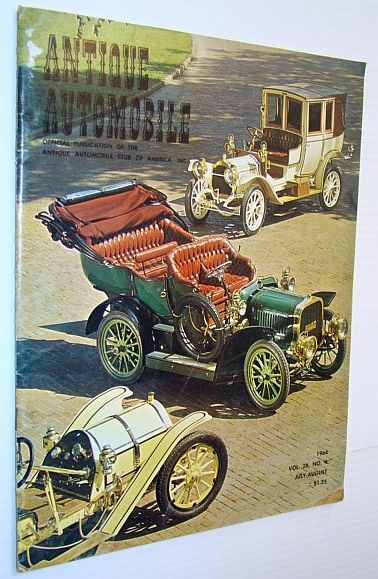 Antique Automobile Magazine - Official Publication of the Antique Automobile Club of America, Inc., July-August 1964
