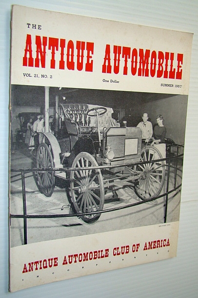 Image for The Antique Automobile Magazine, Summer 1957 (Vol. 21, No. 2) The Antique Automobile Magazine, Summer 1957 (Vol. 21, No. 2)