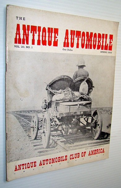 Image for The Antique Automobile Magazine, Spring 1956 (Vol. 20, No. 1) The Antique Automobile Magazine, Spring 1956 (Vol. 20, No. 1)