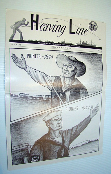 Image for Heaving Line, 13 May 1944, Volume 5, Number 12 - Sheepshead Bay Maritime Service Training Station Heaving Line, 13 May 1944, Volume 5, Number 12 - Sheepshead Bay Maritime Service Training Station
