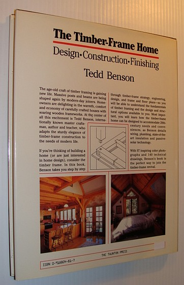 Timber-Frame Home: Design, Construction, Finishing