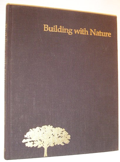 Building with Nature - Roots of the San Francisco Bay Region Tradition