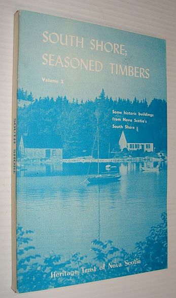 South Shore: Seasoned Timbers - Volume 2 (Two)