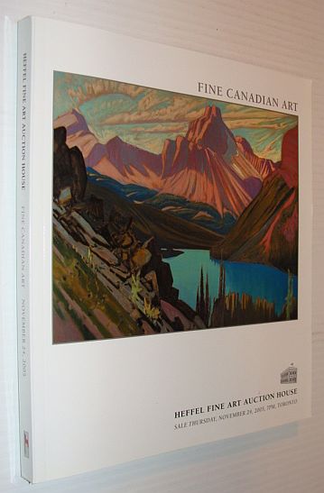 Fine Canadian Art - Auction Catalogue, 24 November, 2005, Toronto - Heffel Fine Art Auction House