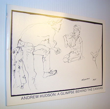 Andrew Hudson: A Glimpse Behind the Canvas - In Collaboration with His Models