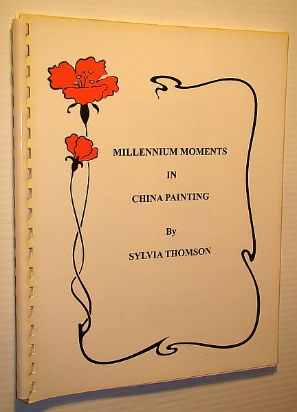 Image for Millennium Moments in China Painting (#6025) Millennium Moments in China Painting (#6025)