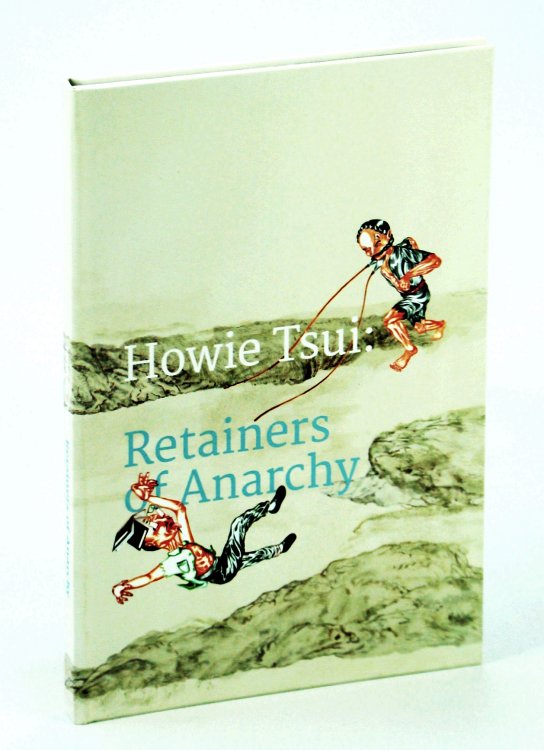 Howie Tsui - Retainers of Anarchy