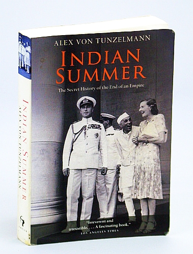 Indian Summer: The Secret History of the End of an Empire