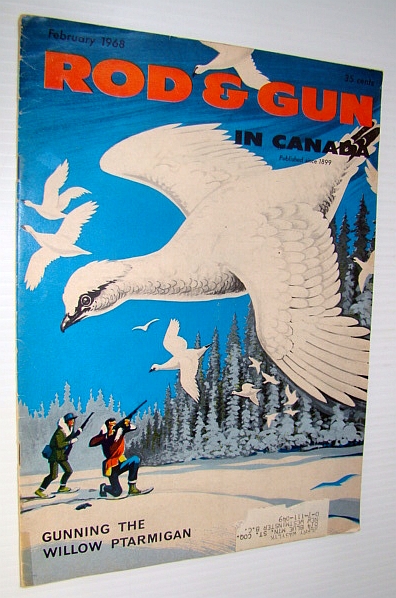 Rod & Gun in Canada Magazine, February 1968
