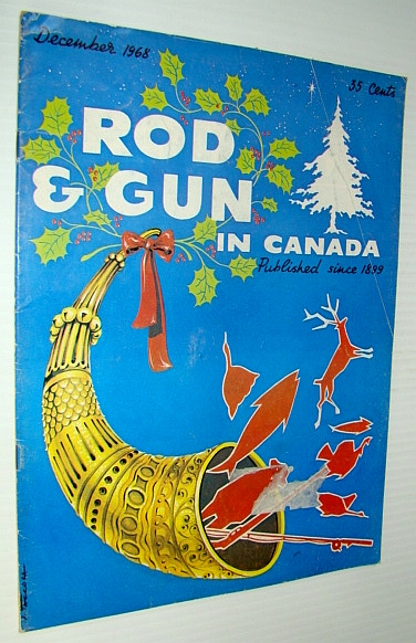 Rod & Gun in Canada Magazine, December 1968 - Wheeled Hunters