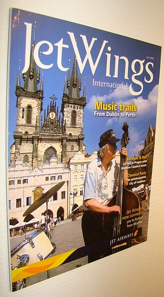 Jetwings International, April 2009: Monthly Magazine of Jet Airways - Music Trails from Dublin to Perth