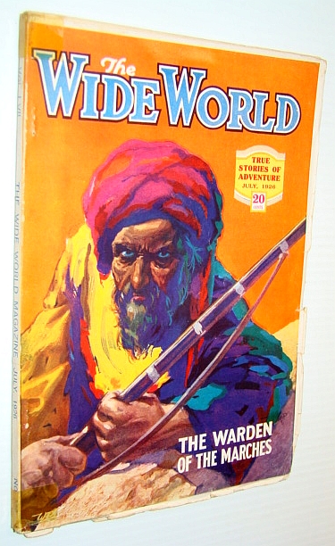 Image for The Wide World - True Stories of Adventure, July 1926, No. 339, Vol. 57 The Wide World - True Stories of Adventure, July 1926, No. 339, Vol. 57