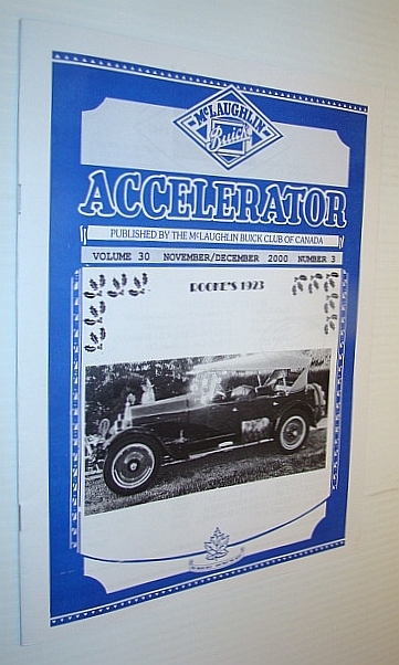 Accelerator, November/December 2000, Volume 30, Number 3 - Publication of the McLaughlin Buick Club of Canada