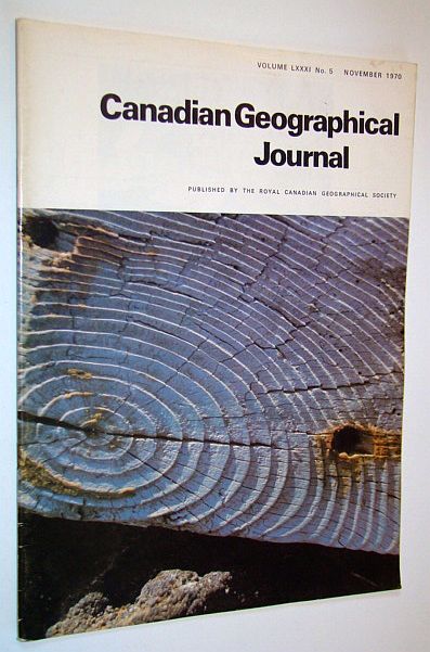 Image for Canadian Geographical Journal, November 1970, Volume 81, No. 5 - Thompson, Manitoba - Southern Luzon Canadian Geographical Journal, November 1970, Volume 81, No. 5 - Thompson, Manitoba - Southern Luzon