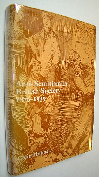 Anti-Semitism in British Society, 1876-1939