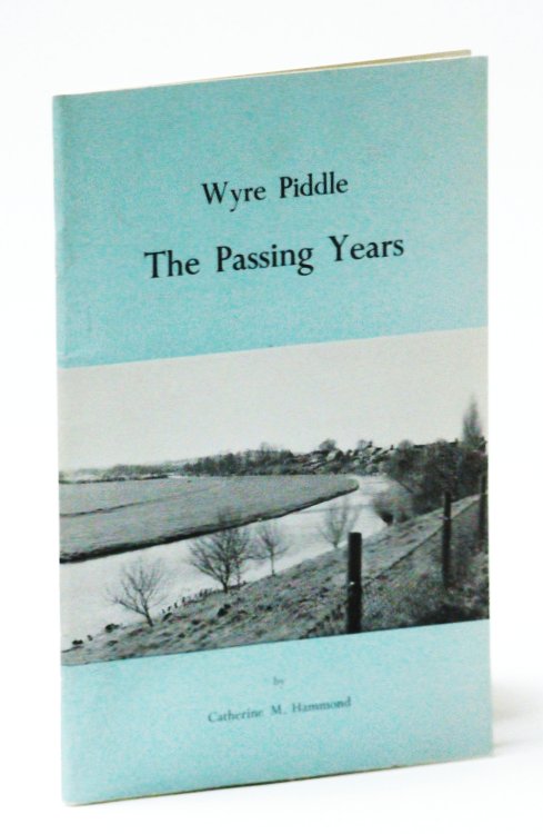 Image for Wyre Piddle - The Passing Years Wyre Piddle - The Passing Years