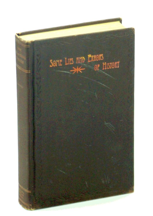 Some Lies and Errors of History