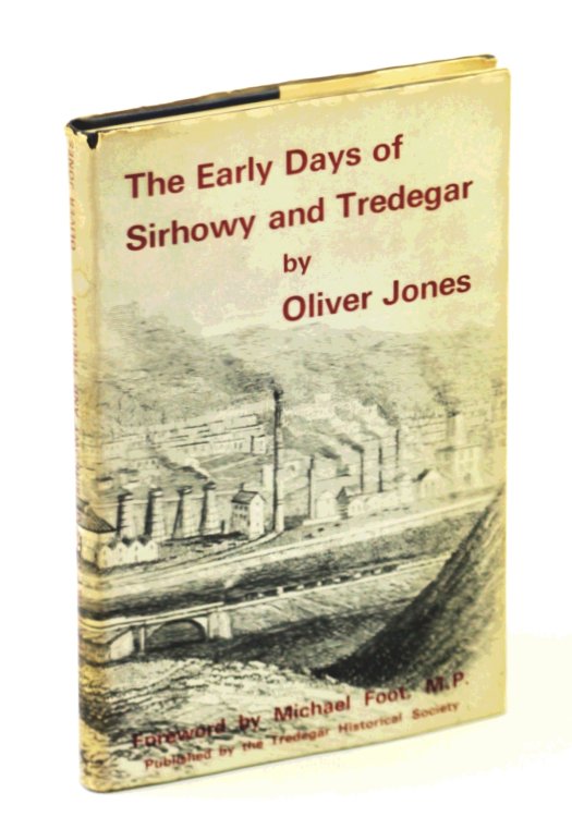 The Early Days of Sirhowy and Tredegar