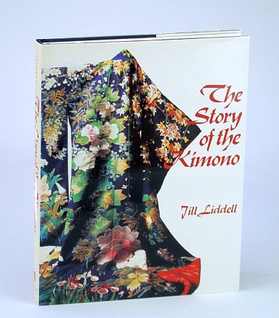 Image for The Story of the Kimono The Story of the Kimono