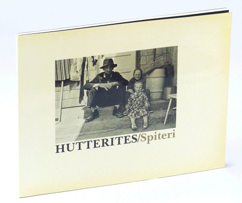 Hutterites / Spiteri: The Hutterite Diamond Jubilee