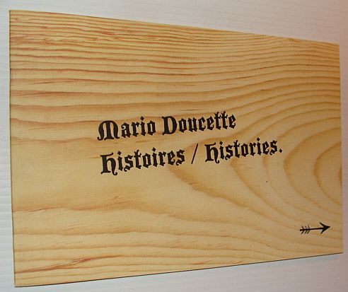 Mario Doucette: histoires/histories - Exhibition Catalogue