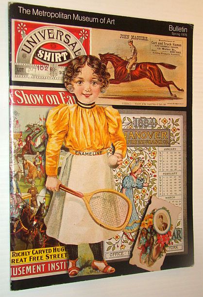 The Metropolitan Museum of Art Bulletin, Spring 1976 - Special American Ephemera Issue