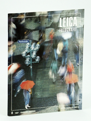 Leica Fotografie - International Magazine for 35mm Photography: 8 / 1987 - World Press Photo / John Robert Young / Erwin Lihotzky