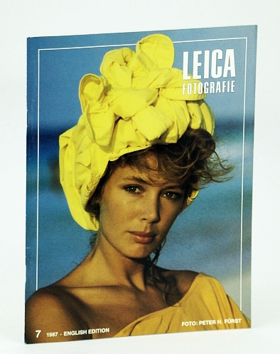 Leica Fotografie - International Magazine for 35mm Photography: 7 / 1987 - Achim Biedermann / Herbert Worm / Ferenc Berko