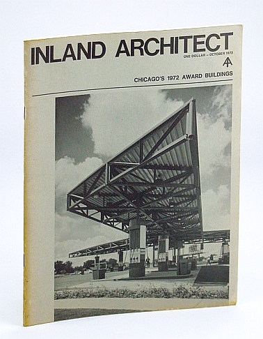 Inland Architect, Chicago Chapter, American Institute of Architects (AIA), October (Oct.) 1972 - Spangler, Beall, Salogga & Bradley (SBS&B)