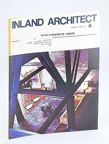 Inland Architect, Chicago Chapter, American Institute of Architects (AIA), June 1973 - Cover Photo in Edward Dart's Home