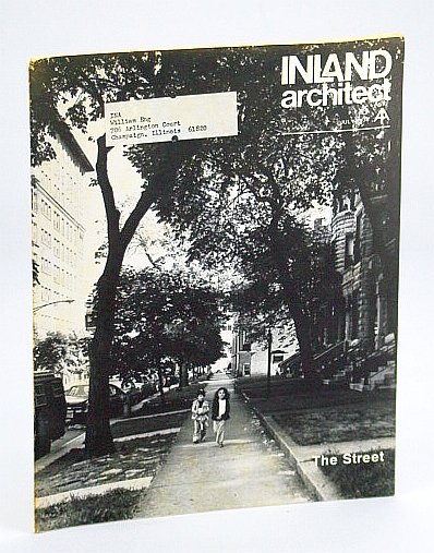 Inland Architect, Chicago Chapter, American Institute of Architects (AIA), July 1974 - The 2800 Block of North Pine Grove